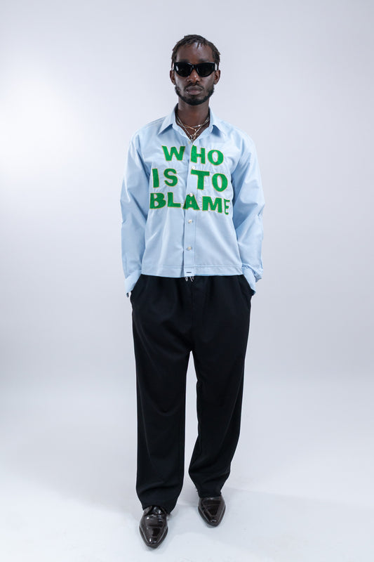 WHO IS TO BLAME EMBROIDERED SHIRT RTS12-2