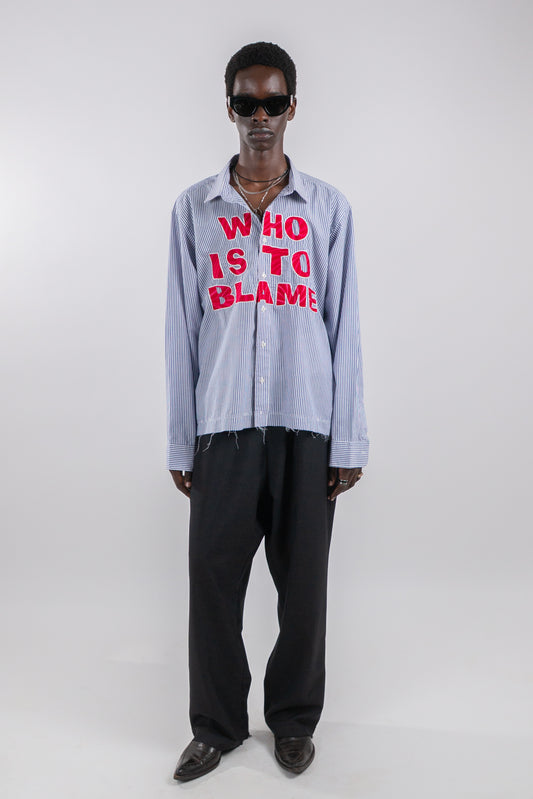 WHO IS TO BLAME EMBROIDERED SHIRT RTS12-8