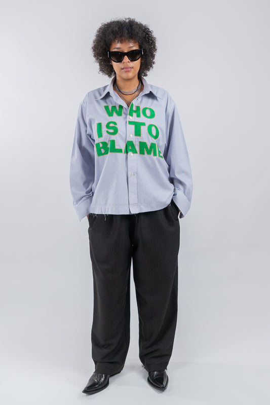 WHO IS TO BLAME EMBROIDERED SHIRT RTS12-6