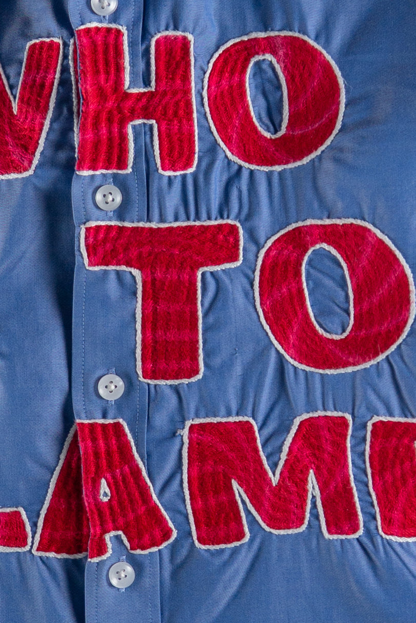 WHO IS TO BLAME EMBROIDERED SHIRT RTS12-3